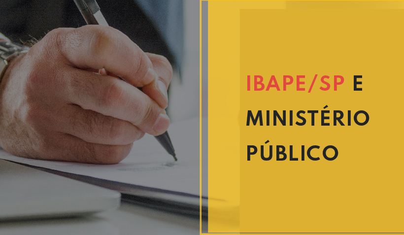 IBAPE-SP assina Termo de Cooperação Técnica com MPSP