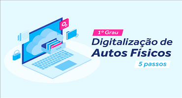 TJSP viabiliza digitalização de processos físicos de 1º Grau por advogados