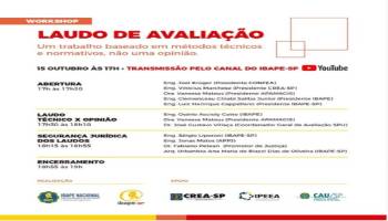 Workshop – Laudo de Avaliação – Um trabalho baseado em métodos técnicos e normativos, não uma opinião.