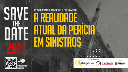 IBAPE-SP e FUNDABOM realizam 2º Seminário – A Realidade atual da Perícia em Sinistro