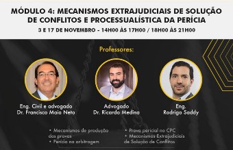 Direito Usual Para Peritos de Engenharia e Arquitetura – Módulo 4: Mecanismos Extrajudiciais de Solução de Conflitos e Processualística da Perícia
