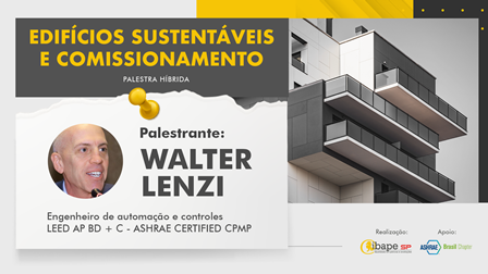 PALESTRA TÉCNICA: Edifícios sustentáveis e comissionamento