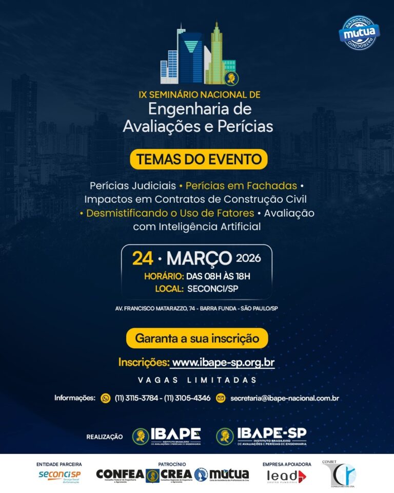 Seminário Nacional do IBAPE debaterá temas atuais da Engenharia de Avaliações e Perícias
