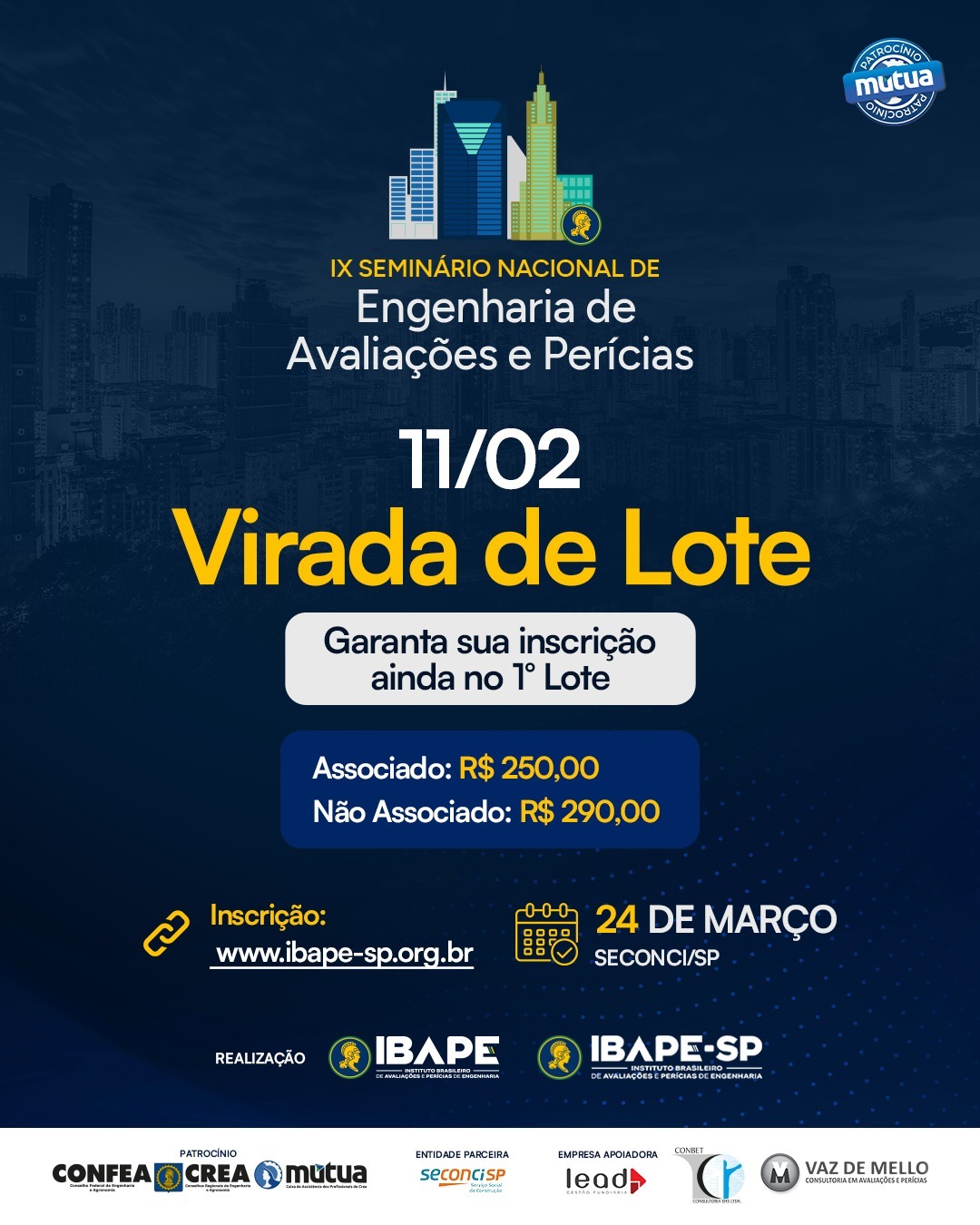 Mudança de lote: garanta sua inscrição no Seminário Nacional de Engenharia de Avaliações e Perícias