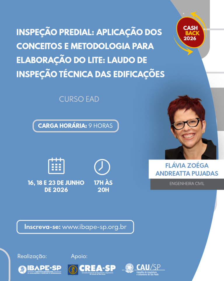 Curso INSPEÇÃO PREDIAL – PL 159/2026 (antigo PL 491/2011): Aplicação dos conceitos e metodologia para elaboração do LITE: Laudo de Inspeção Técnica das Edificações